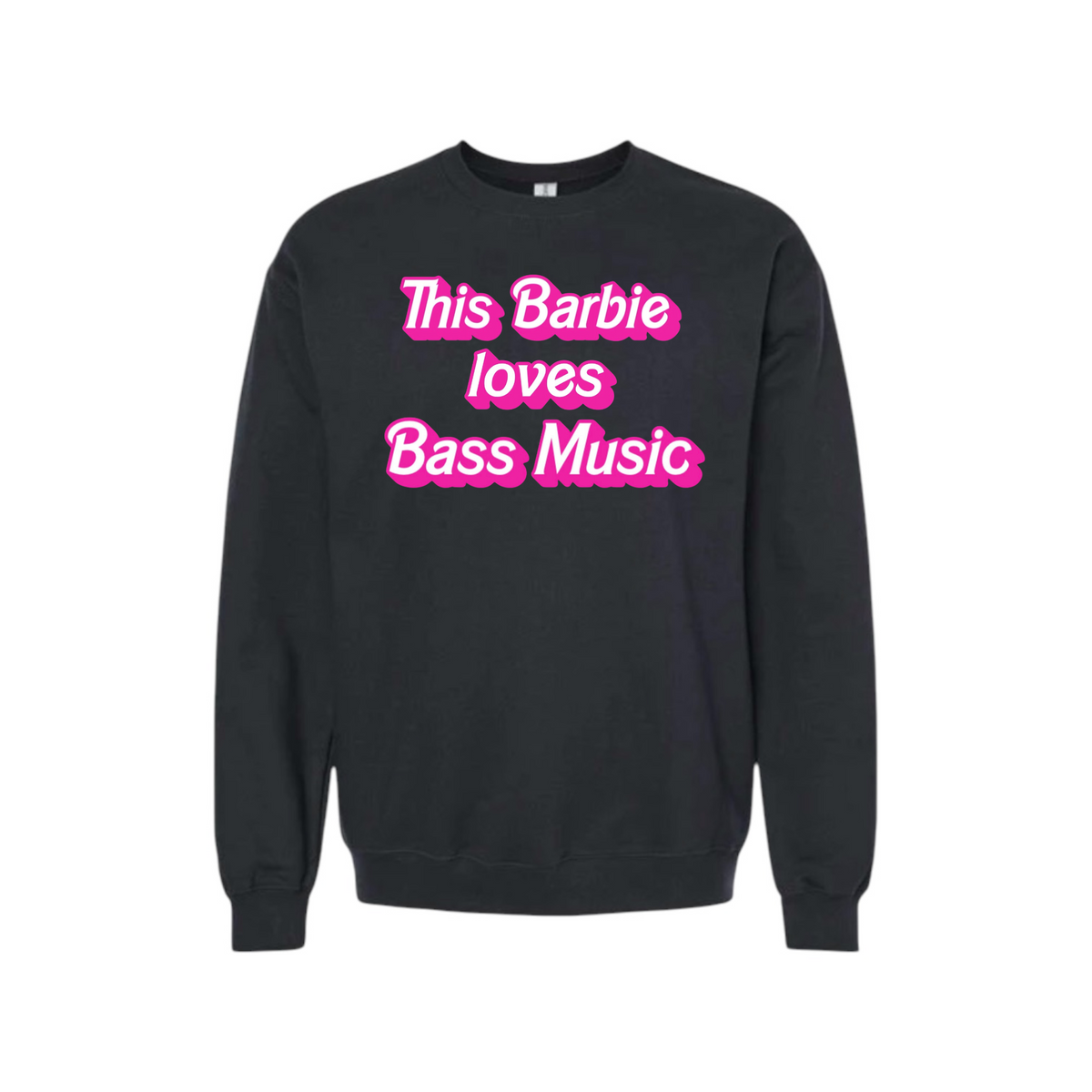 this barbie loves bass music sweatshirts