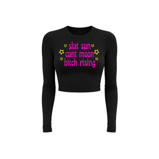 slut sun cunt moon bitch rising long sleeve croptops