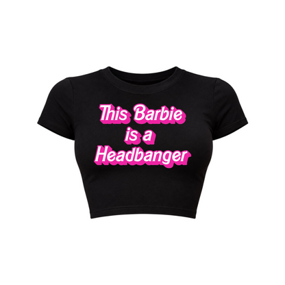 this barbie is a headbanger croptops