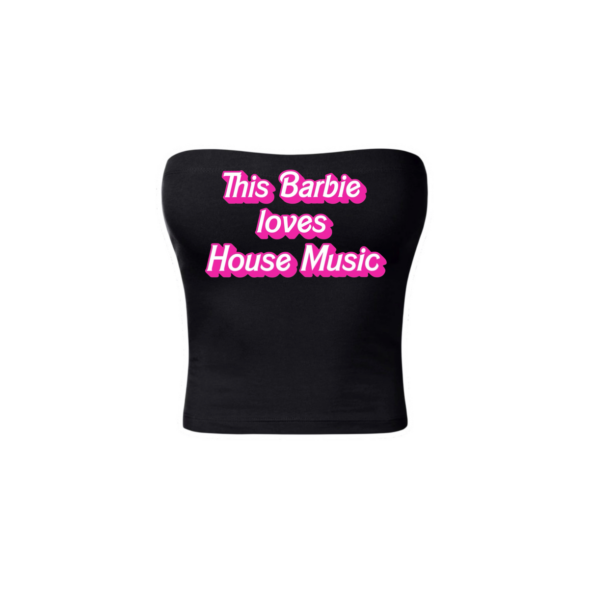 this barbie loves house music tubetops