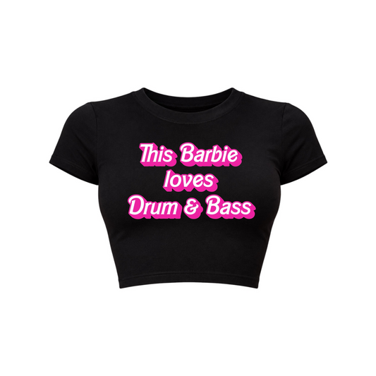 this barbie loves drum & bass croptops