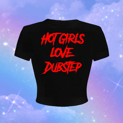 hot girls love dubstep croptops