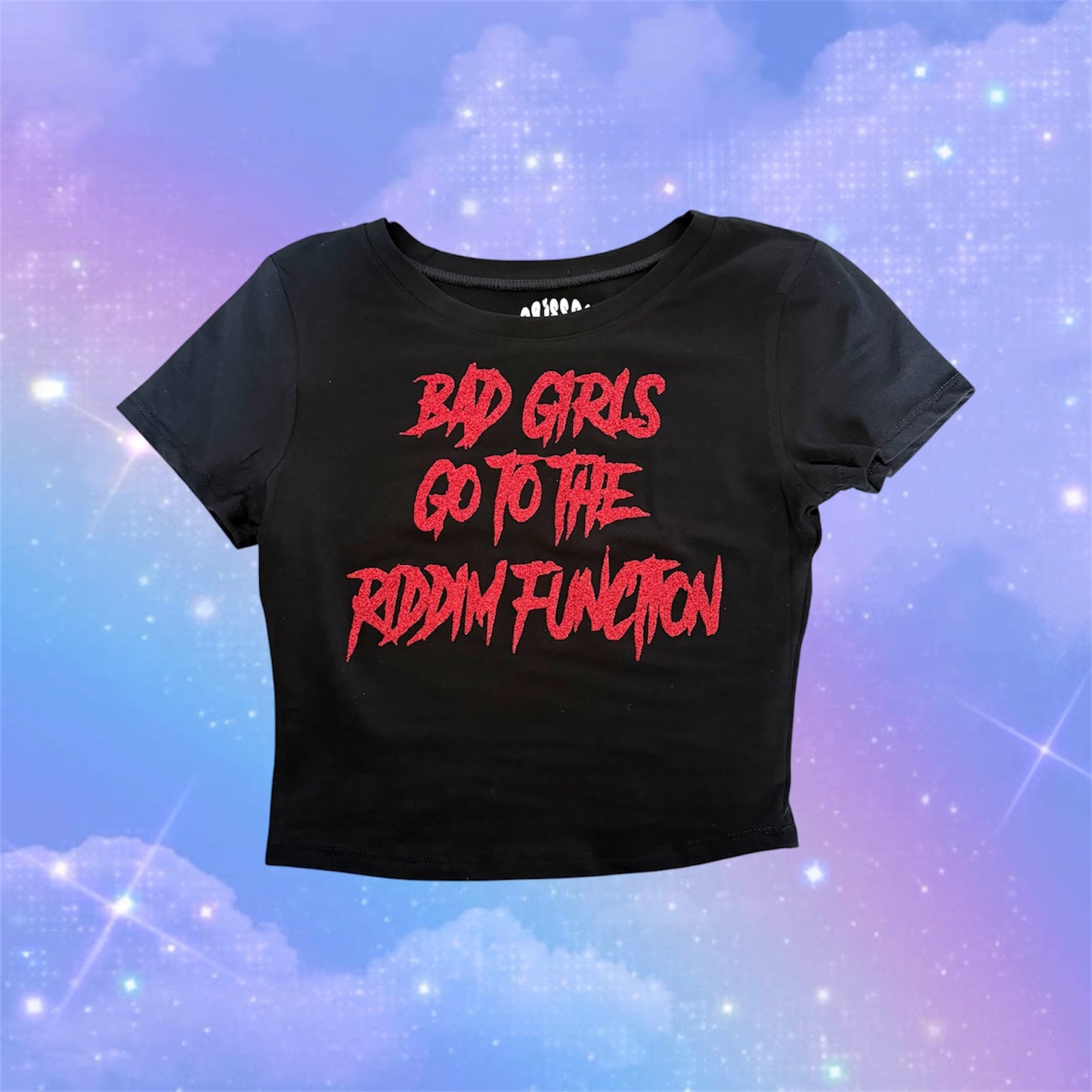 bad girls go to the riddim function croptop