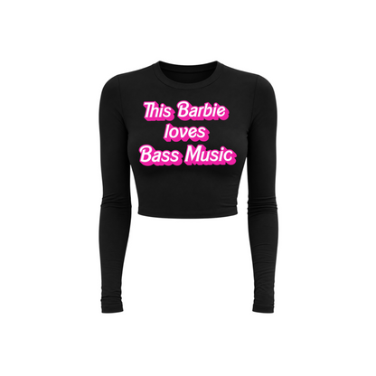 this barbie loves bass music long sleeve croptops