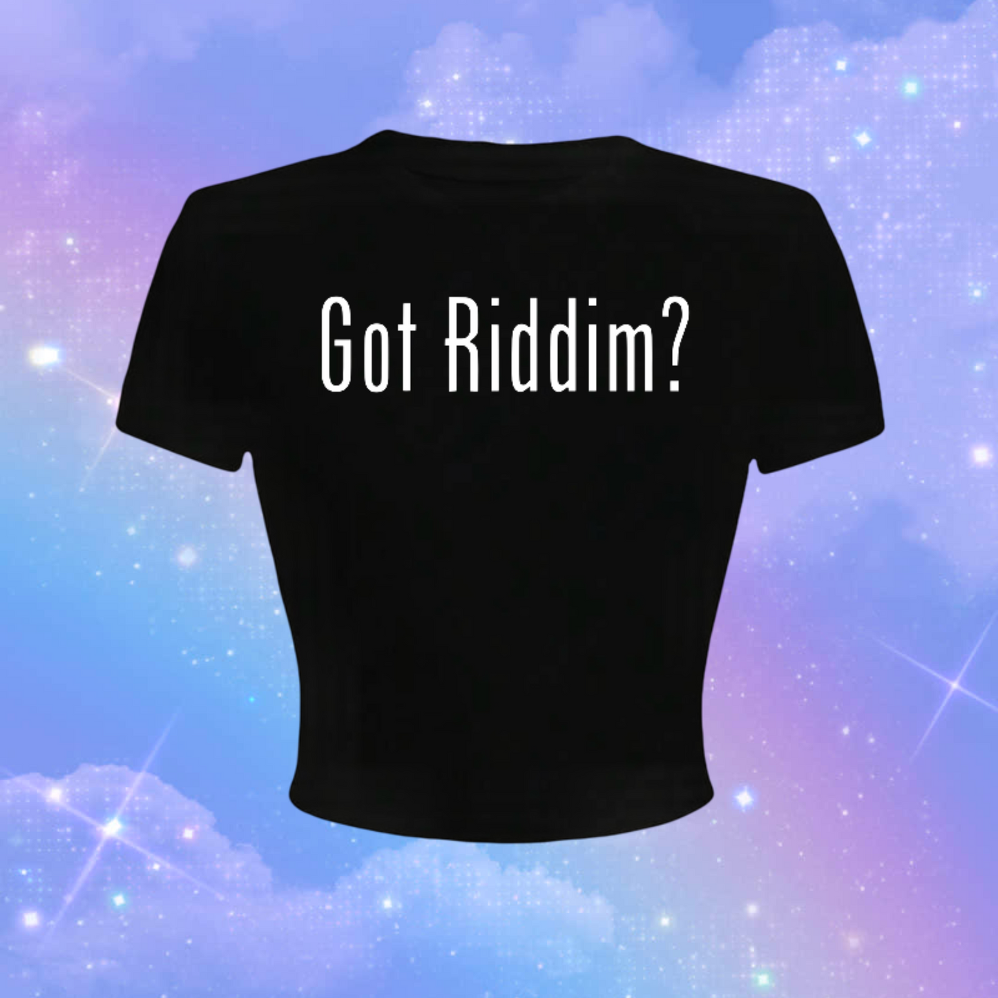 got riddim? croptops