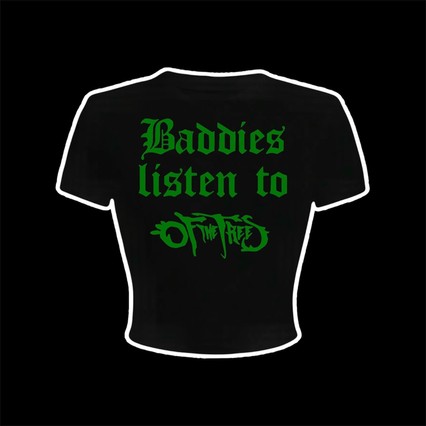 baddies listen to of the trees croptops