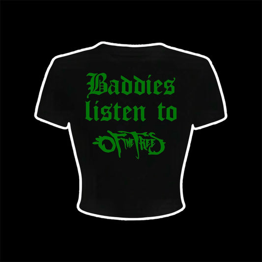 baddies listen to of the trees croptops