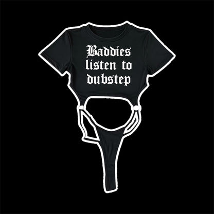 baddies listen to dubstep bodysuits