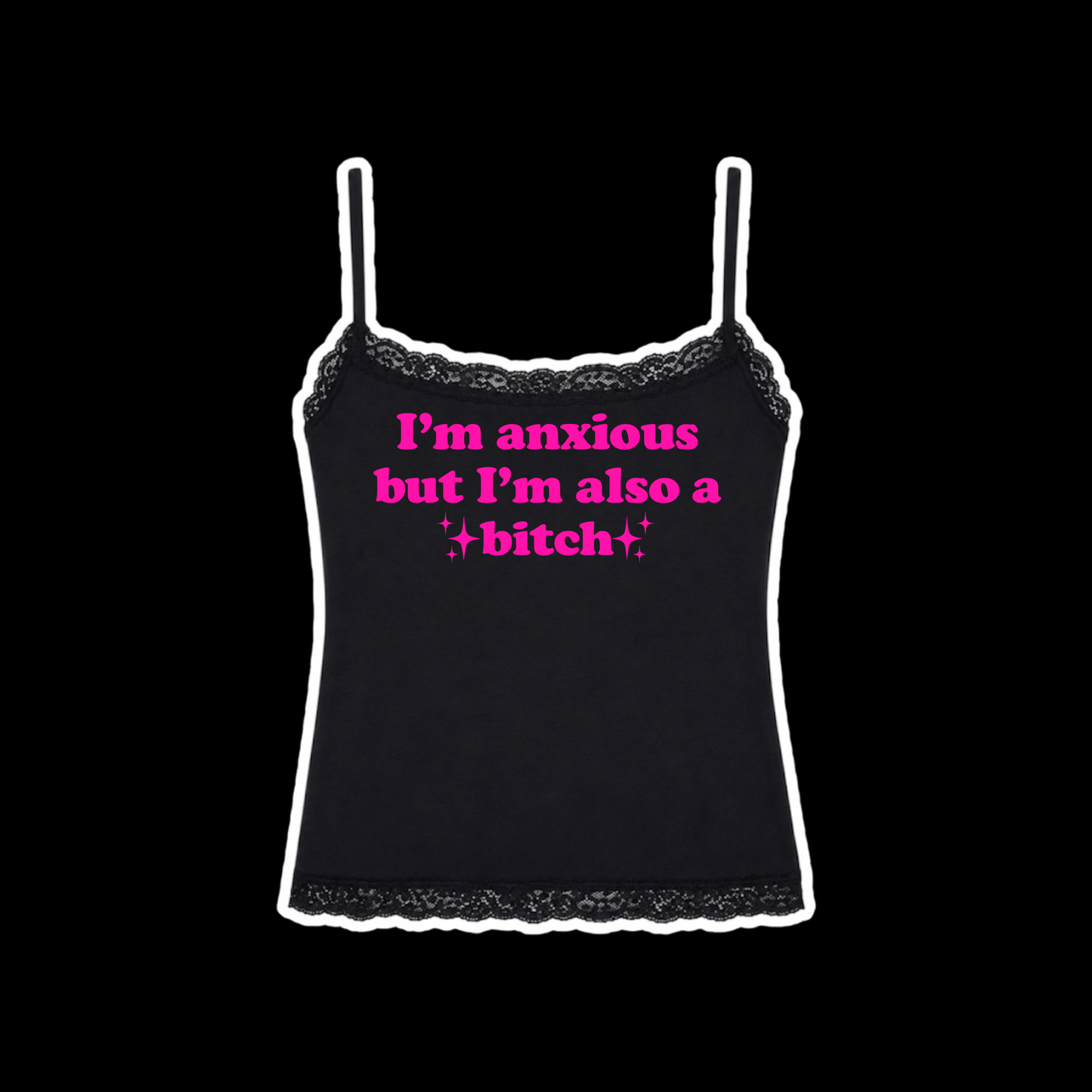 i’m anxious but i’m also a bitch laced tank tops