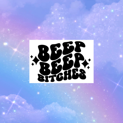 beep beep bitches car decals