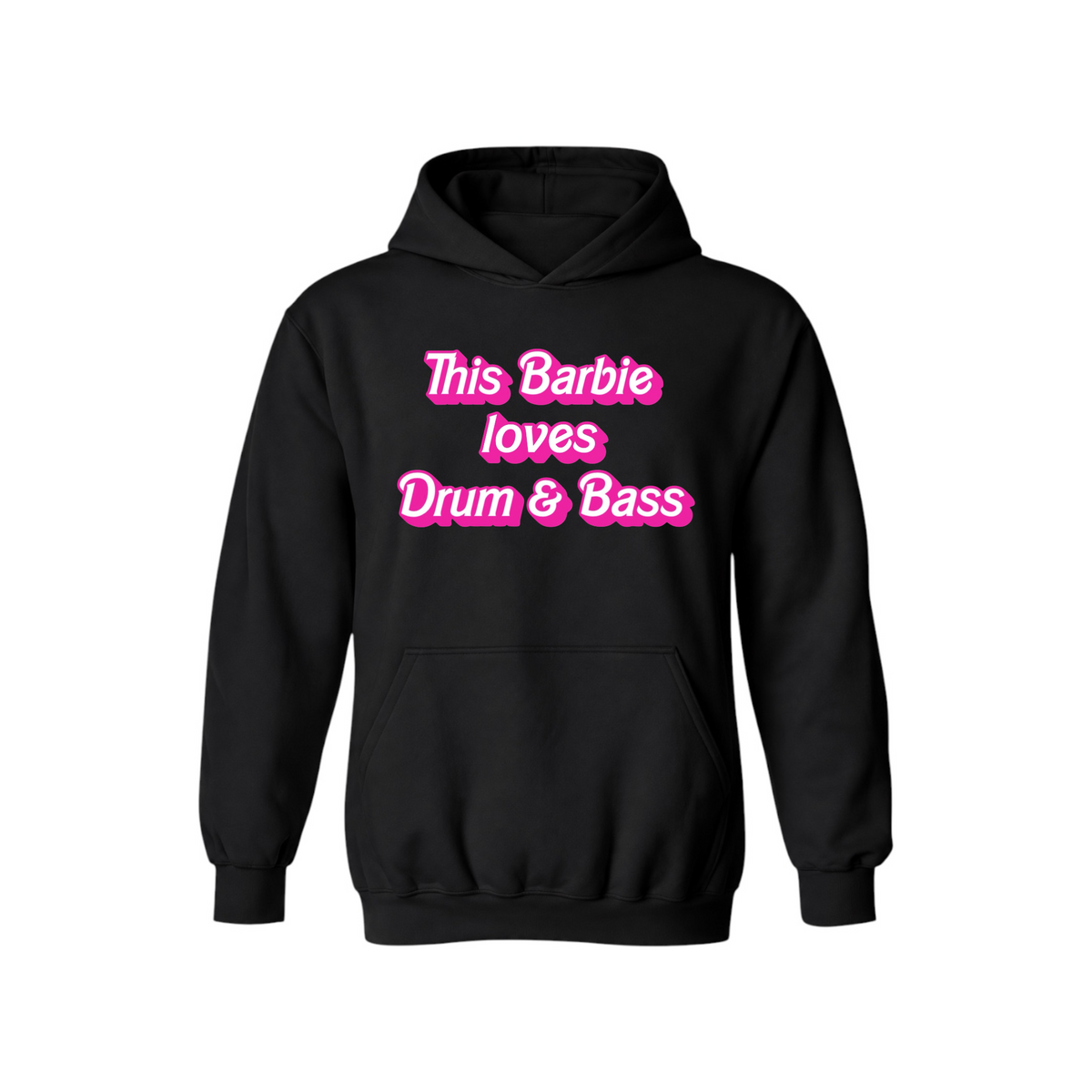 this barbie loves drum & bass hoodies