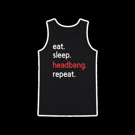 eat sleep headbang repeat men’s tanks