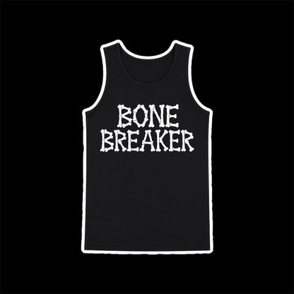 bone breaker tanks