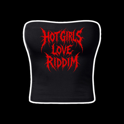 hot girls love riddim tubetops