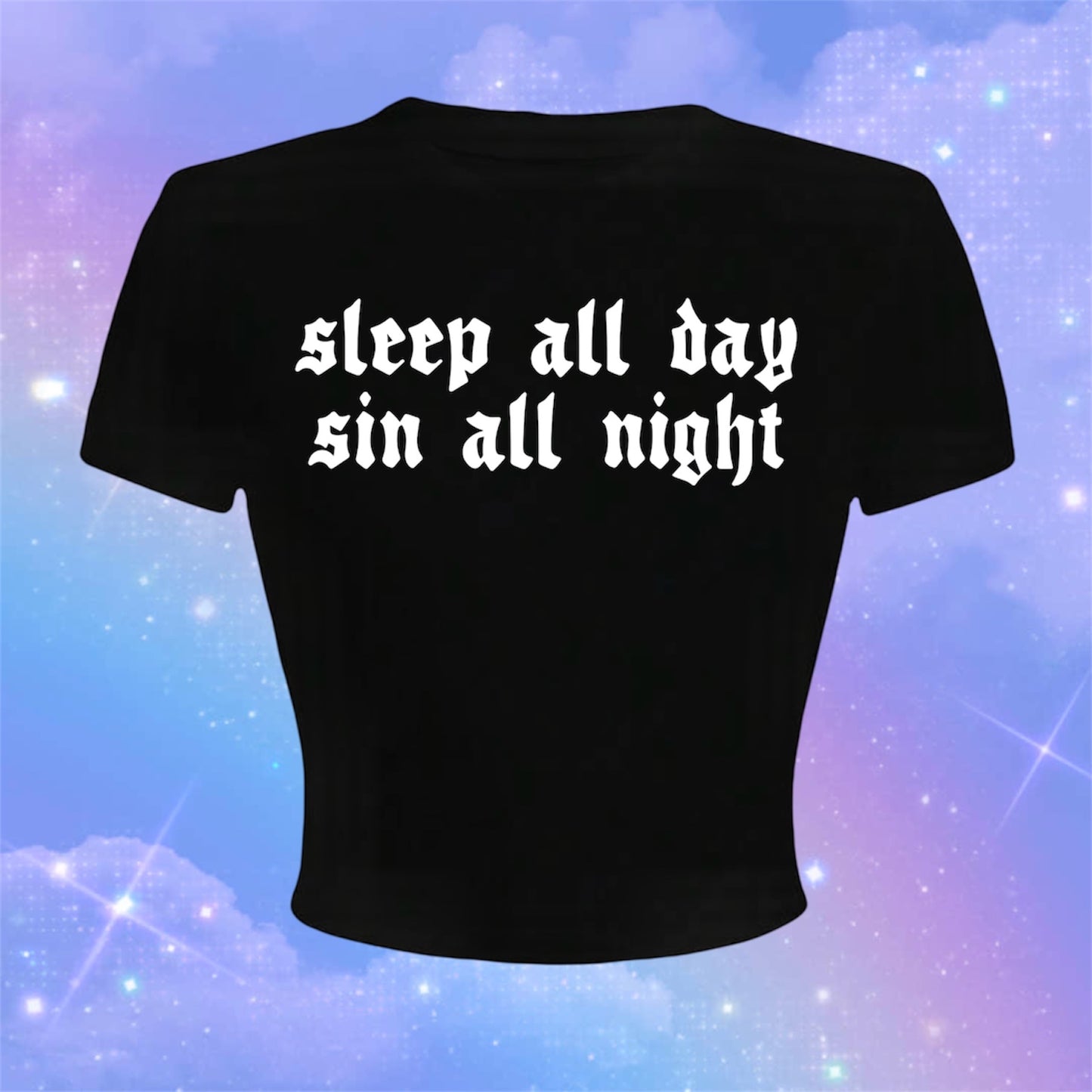 sleep all day sin all night croptops