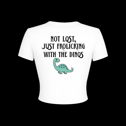 not lost, just frolicking with the dinos croptops