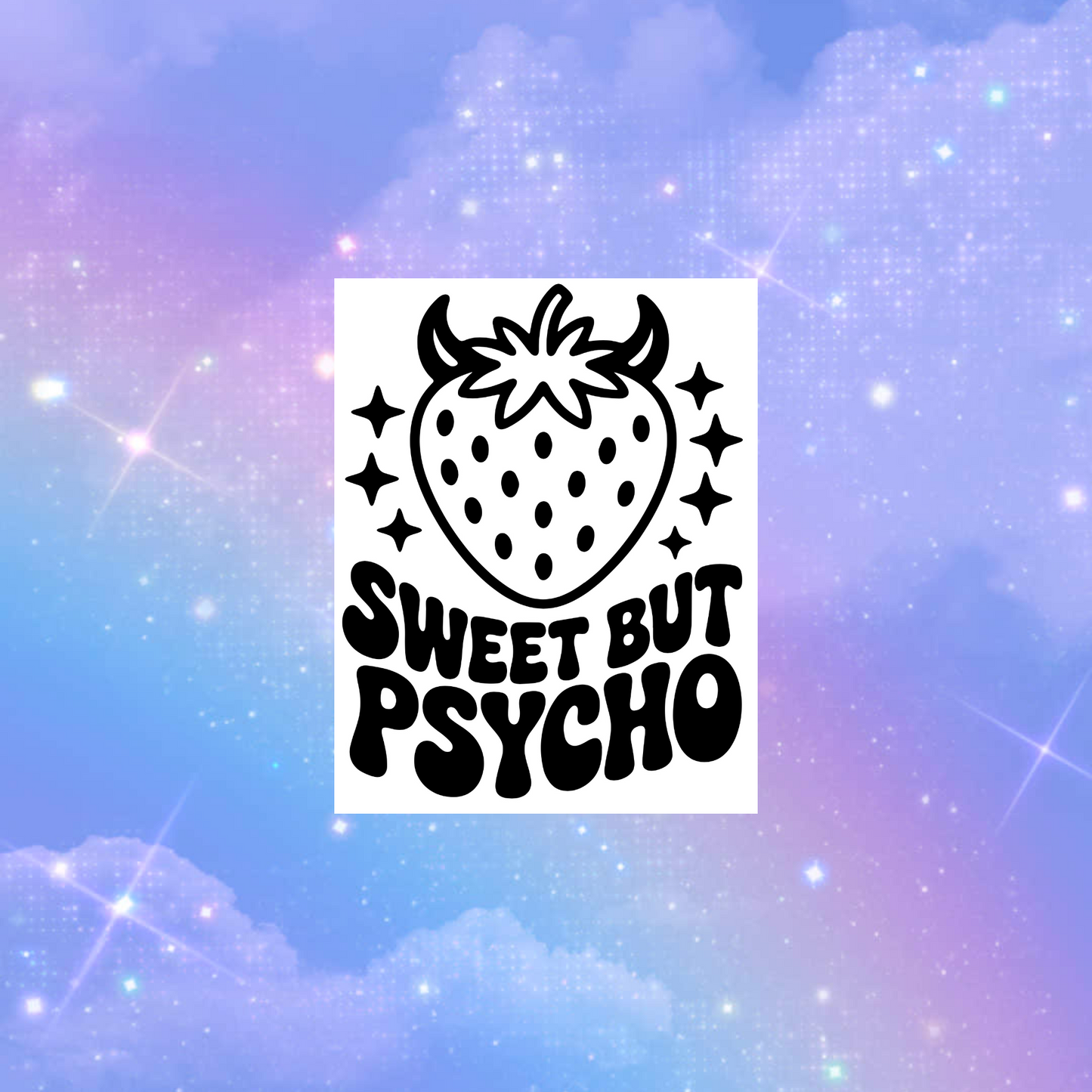 sweet but psycho car decals