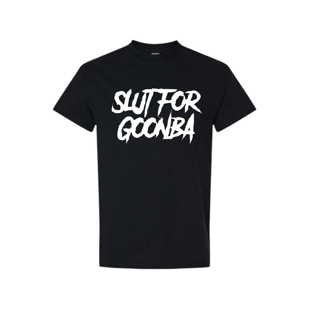 slut for goonba t-shirts