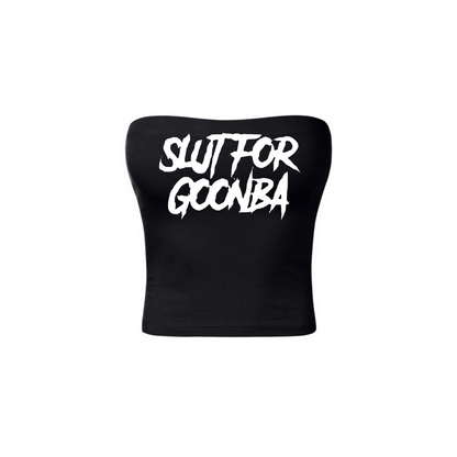 slut for goonba tubetops