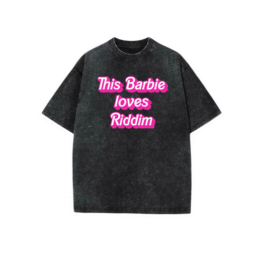this barbie love riddim acidwash t-shirts