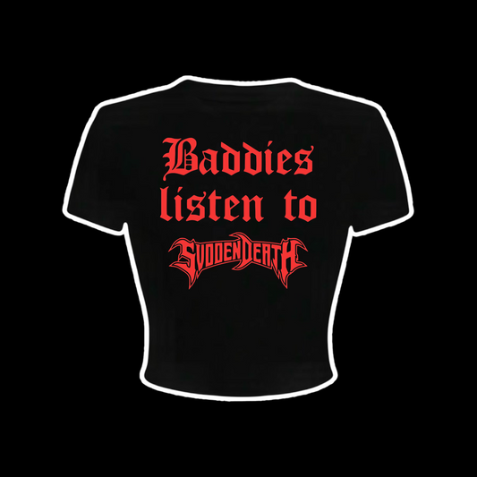baddies listen to svdden death croptops