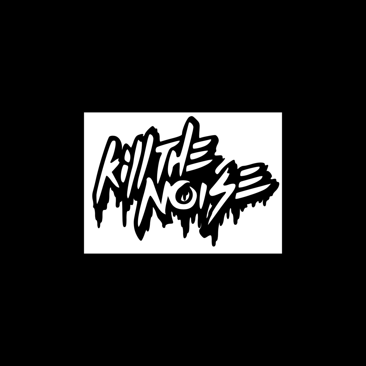 kill the noise car decals