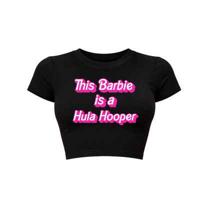 this barbie is a hula hooper croptops