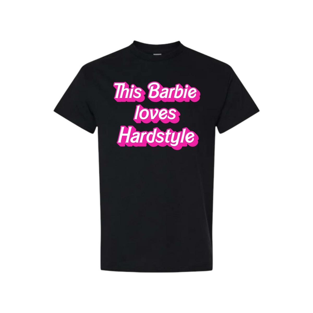 this barbie loves hardstyle t-shirts