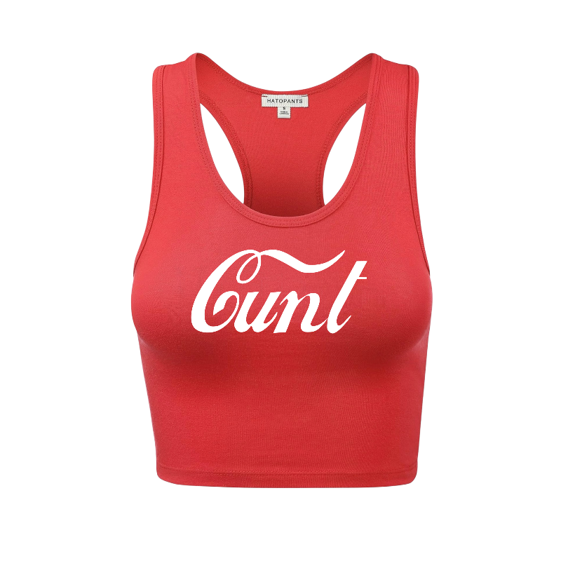 cunt racerback croptanks