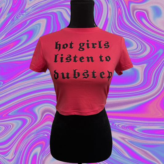 hot girls listen to dubstep croptop