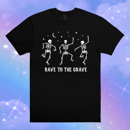 rave to the grave t-shirts