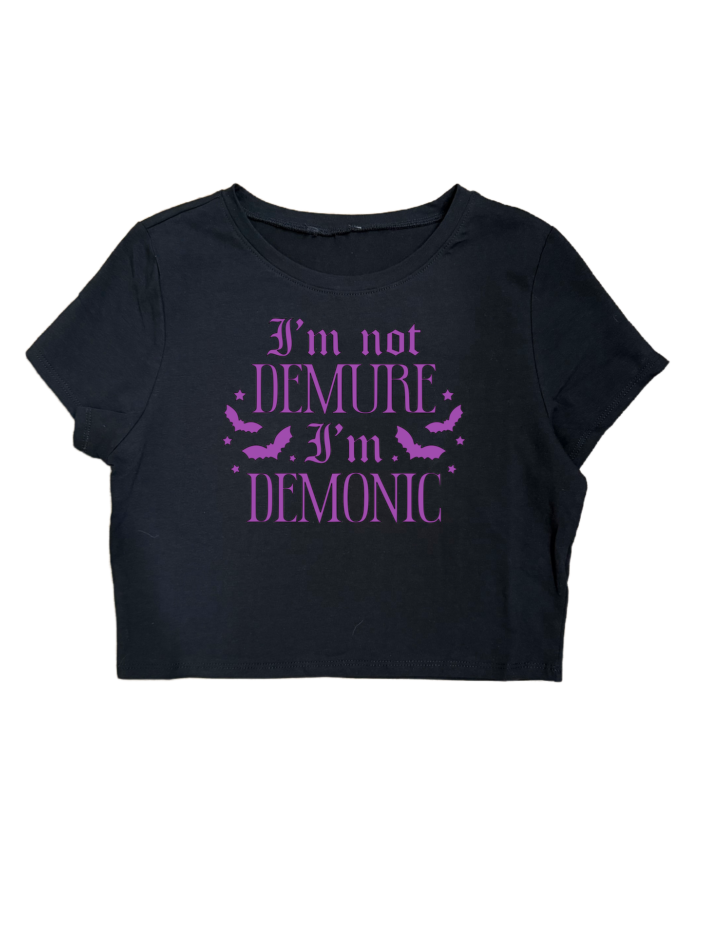 I’M NOT DEMURE I’M DEMONIC CROPTOPS