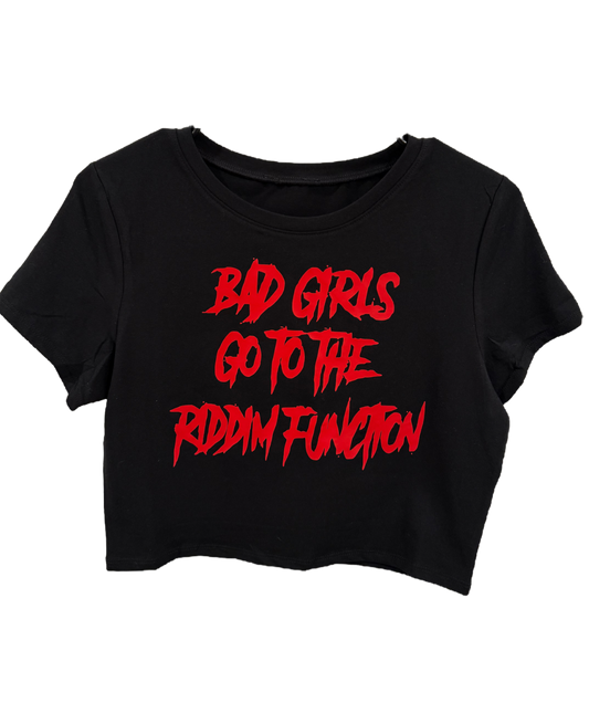 XL bad girls go to the riddim function baby tee