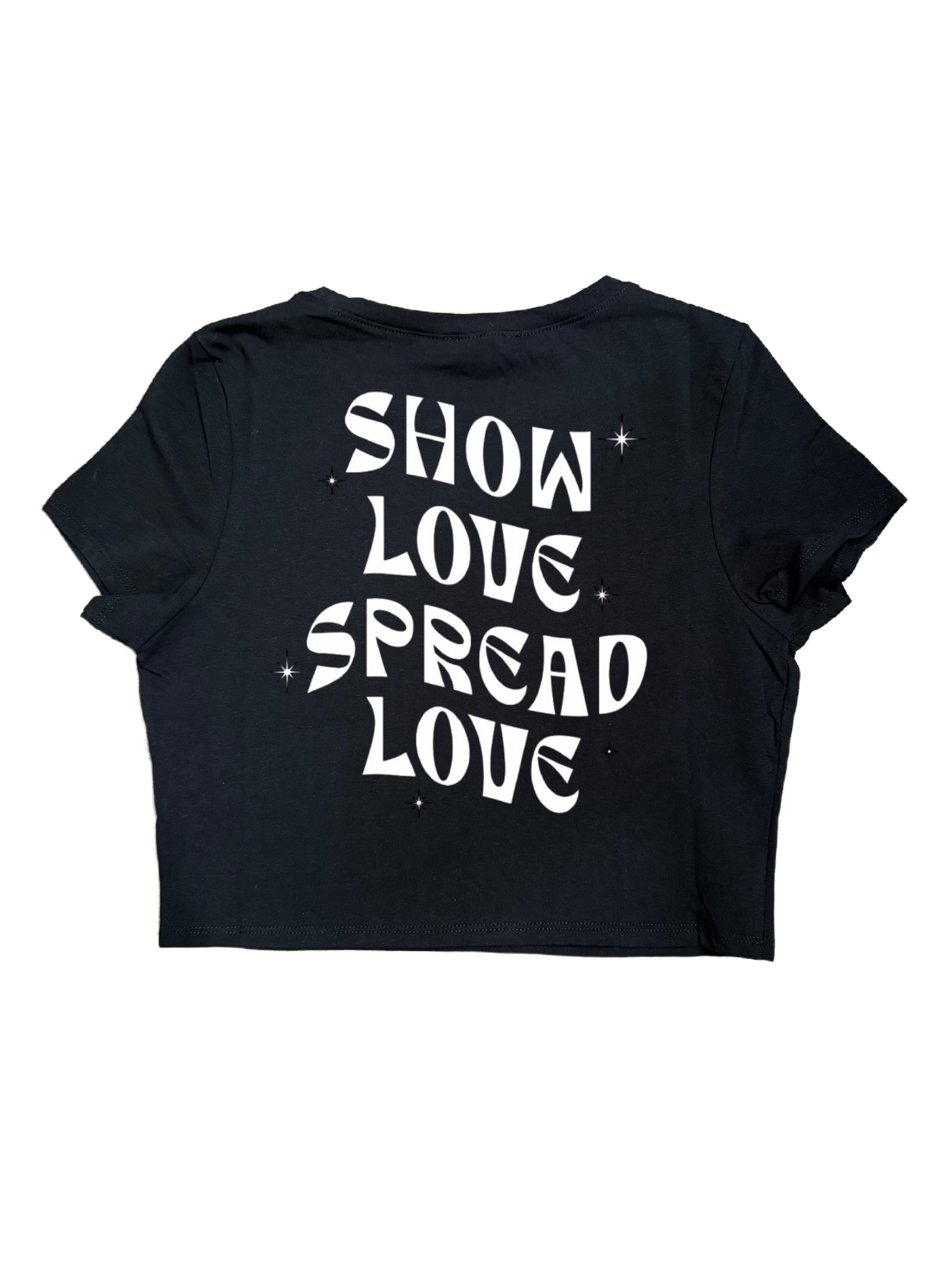 SHOW LOVE SPREAD LOVE CROPTOPS