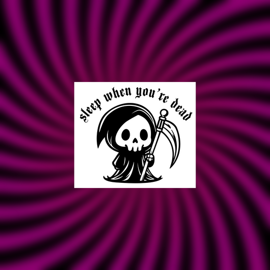 sleep when you’re dead car vinyl decals