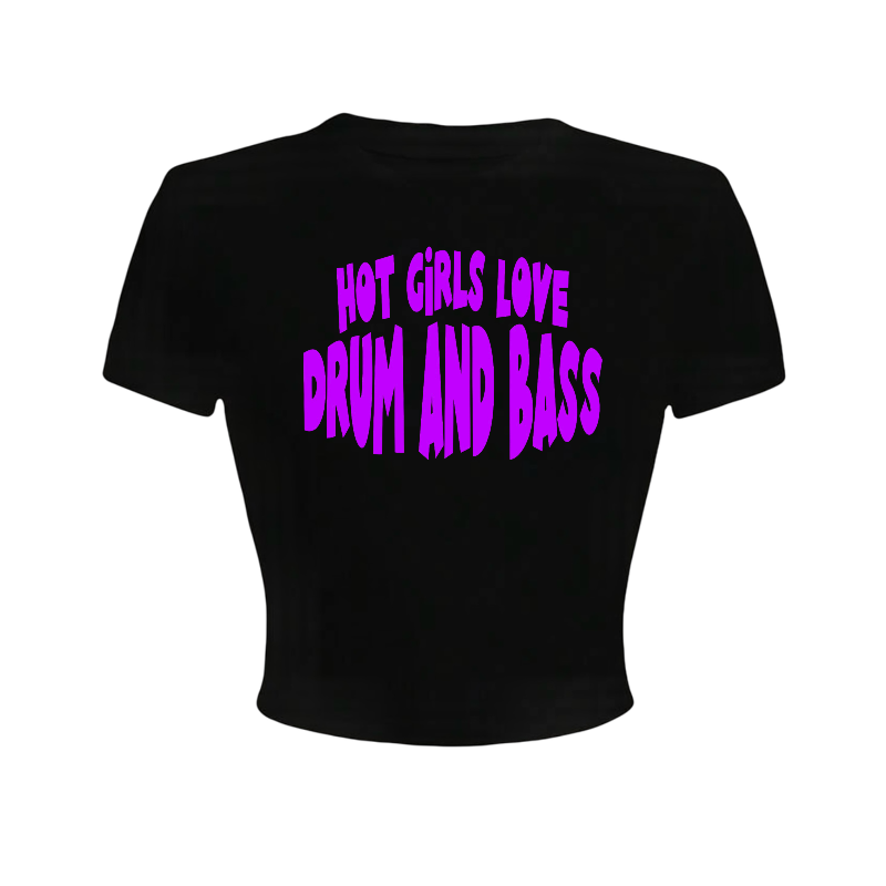 hot girls love drum and bass croptops