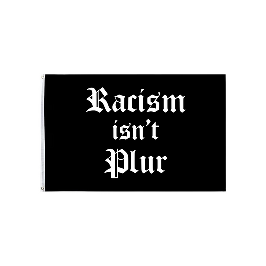 racism isn’t plur flags